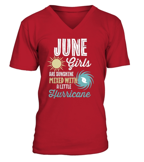 June Girls Birthday Tshirt Funny Sunshine Mixed Hurricane V-Neck T-shirt