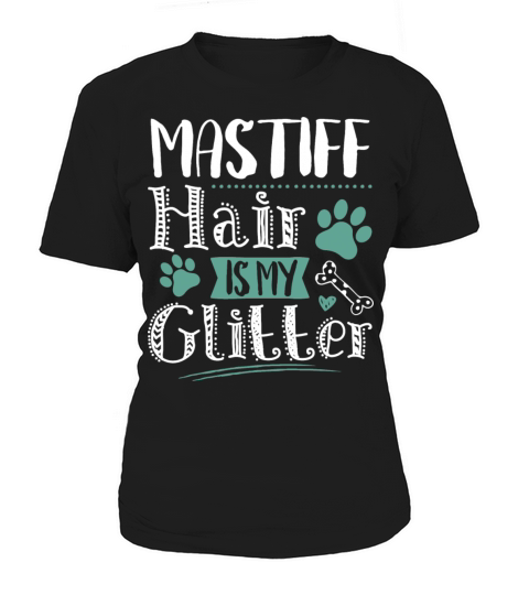Cool Funny Mastiff Pet Dog Owner Lovers Sayings Women's T-Shirt