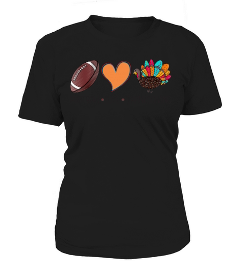 Football Love Thanksgiving Funny Girls Women Women's T-Shirt