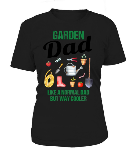 Garden Dad Funny Quote Gift Men Women's T-Shirt