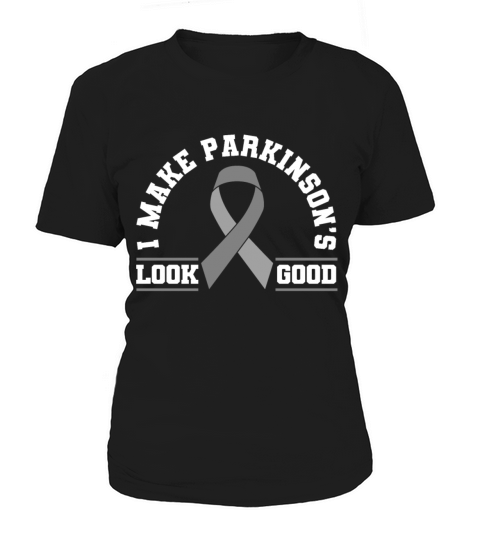 I Make Parkinsons Look Good Grey Ribbon Women's T-Shirt