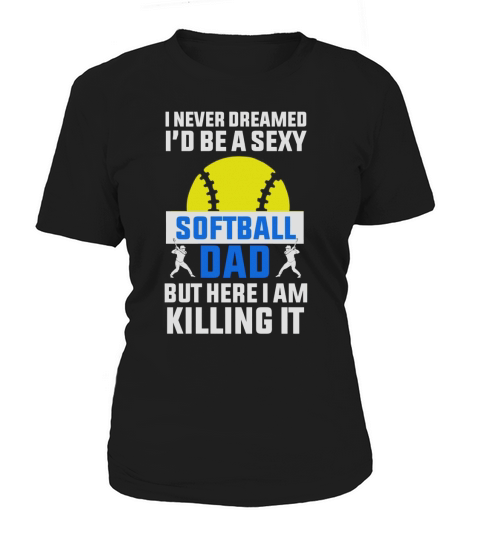Mens Softball Dad Funny T-Shirt Black Men B075VBGKLF 1 Women's T-Shirt