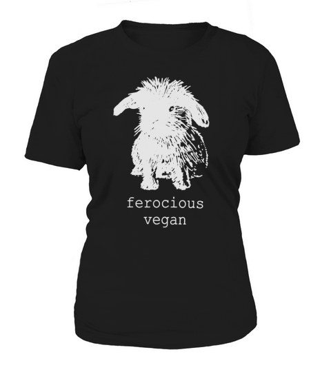 Original Ferocious Vegan bunny Tshirt  Womens Black pick your size  VeganPolice Women's T-Shirt
