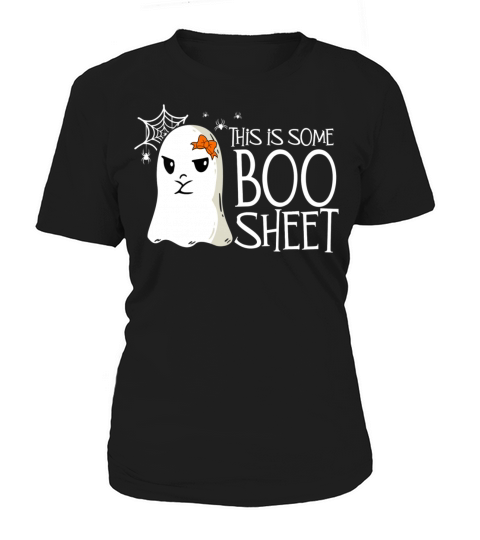 This Is Some Boo Sheet Halloween Ghost Funny Women Women's T-Shirt
