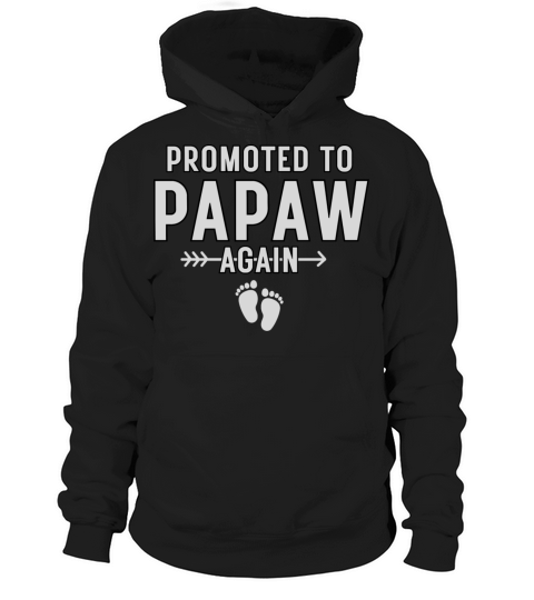 Promoted To Papaw Again Vintage Hoodie Unisex