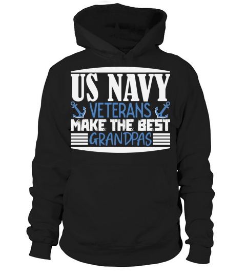 US Navy Veteran Make The Best Grandpas Hoodie Unisex