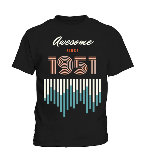 Awesome Since 1951 71 years old birthday Kids T-Shirt