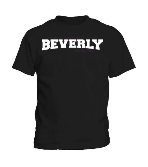 Beverly Name Limited Edition Funny Retro Vintage Kids T-Shirt