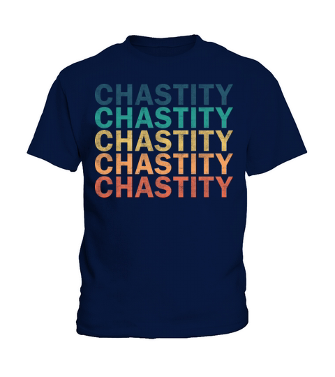 Chastity Name T Shirt - Chastity Vintage Retro Nam Kids T-Shirt