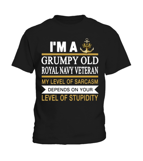 I m a grumpy old man royal navy veteran my level o - Mens Premium T-Shirt Kids T-Shirt