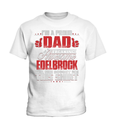Its Good To Be EDELBROCK Tshirt Kids T-Shirt