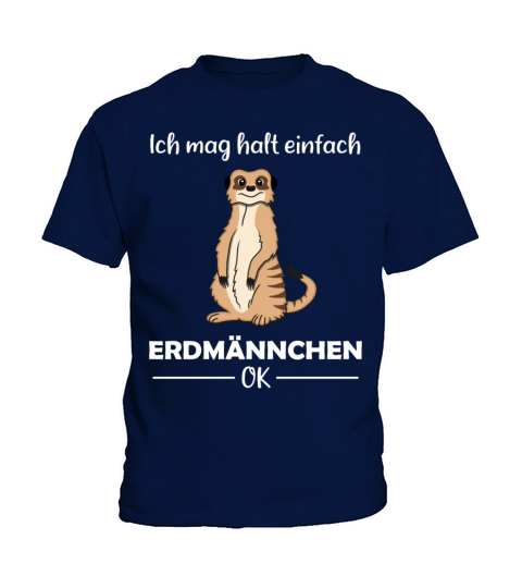 Meerkat Lovers Funny Quote Gift Kids T-Shirt
