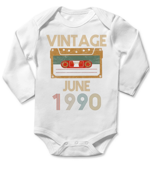 Birthday June 1990 Vintage Long Sleeve Baby One-Piece