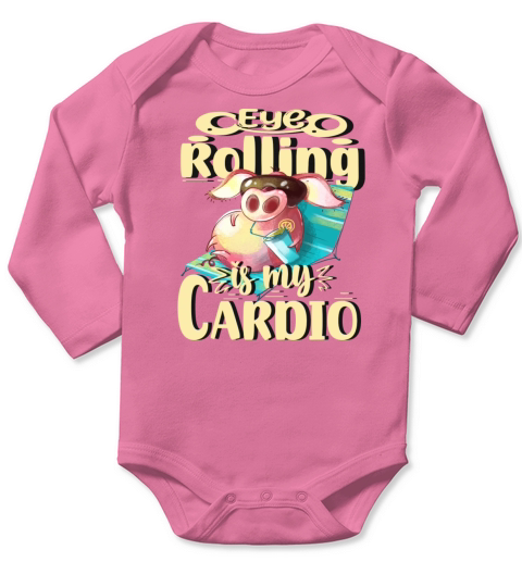 Eye-Rolling Is My Cardio - Workout Gym Exercise Long Sleeve Baby One-Piece