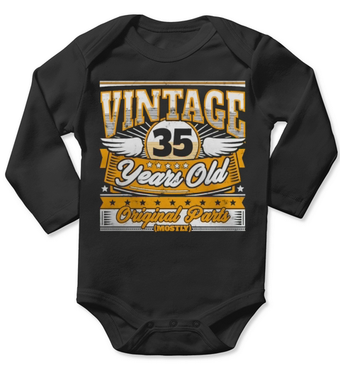 Funny 35th Birthday Shirt Vintage 35 Years Old SHIRT TSHIRT HOODIE Long Sleeve Baby One-Piece