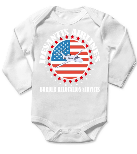 Funny DeSantis Airlines - Border Relocation Servic Long Sleeve Baby One-Piece