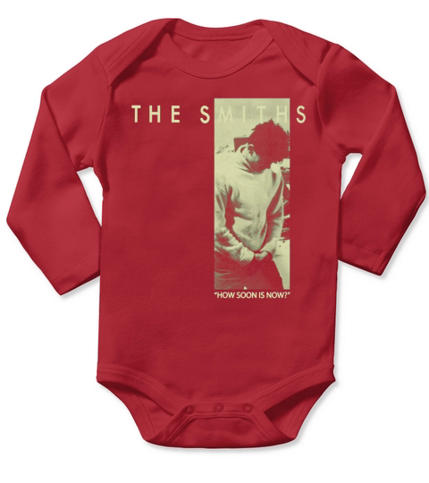 The Smiths  How Soon Is Now TShirt Long Sleeve Baby One-Piece