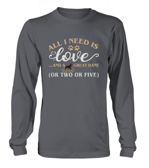 all i need is love and great dane Long sleeved Unisex