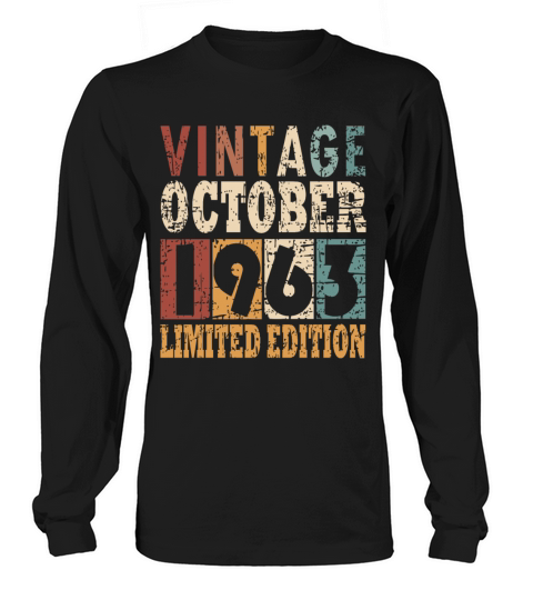Birth Month October 1963 Vintage Long sleeved Unisex