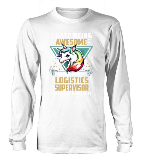LOGISTICS SUPERVISOR Job Unicorn Long sleeved Unisex
