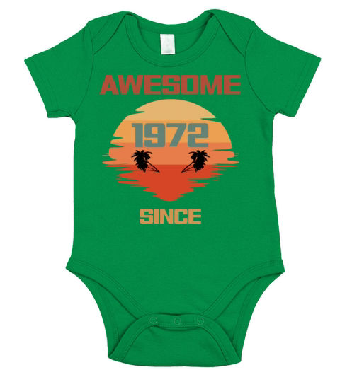 50th Birthday Awesome Since 1972 Short Sleeve Baby One-Piece