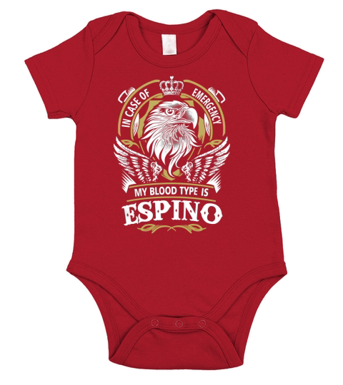 ESPINO In Case Of Emergency My Blood type Is ESPINO Gifts T Shirt Short Sleeve Baby One-Piece