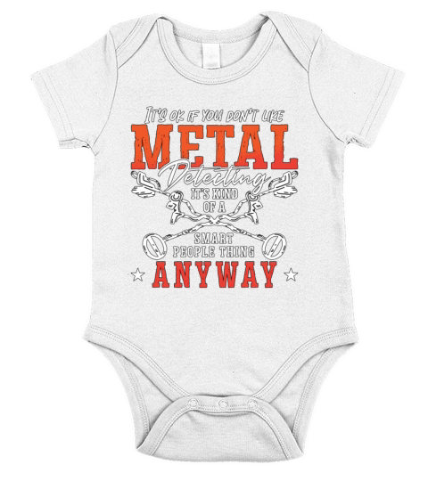 Metal Detecting Its Ok If You Hunting Detectorist Short Sleeve Baby One-Piece