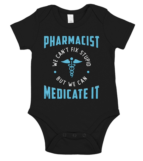 Pharmacy Technician Pharmacist Medicate It Tech Short Sleeve Baby One-Piece
