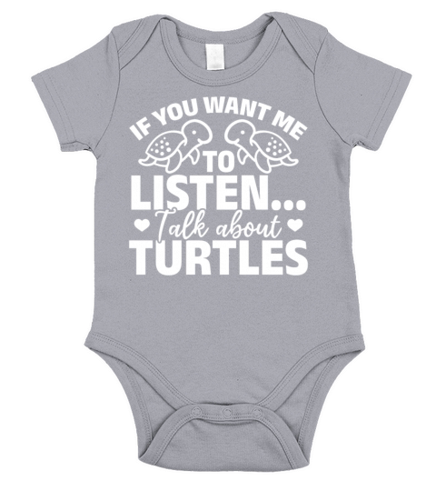 Turtle Lover If You Want Me To Listen Talk About Short Sleeve Baby One-Piece