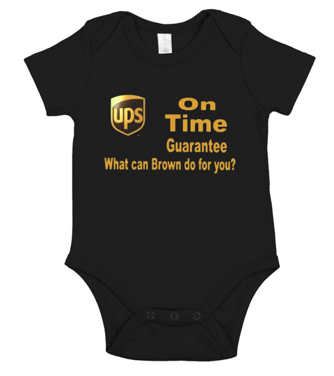 Ups On Time Guarantee what can Brown do for you shirt Short Sleeve Baby One-Piece