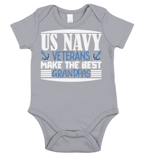 US Navy Veteran Make The Best Grandpas Short Sleeve Baby One-Piece