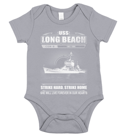USS Long Beach CGN 9 She will live forever in our heart Short Sleeve Baby One-Piece