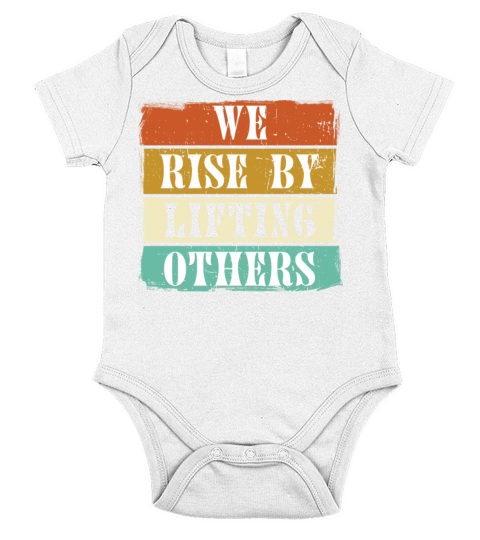 We Rise By Lifting Others Motivational Quotes Short Sleeve Baby One-Piece