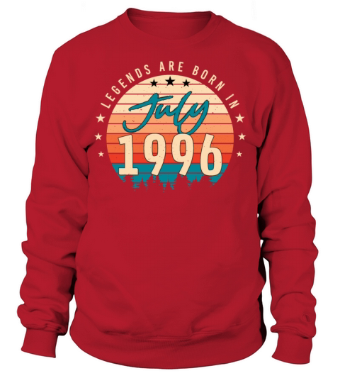 Birth Month July 1996 Sweatshirt Unisex