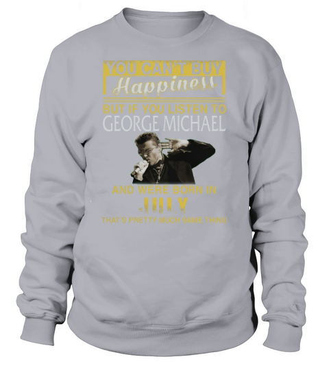 GEORGE MICHAEL 07 Sweatshirt Unisex
