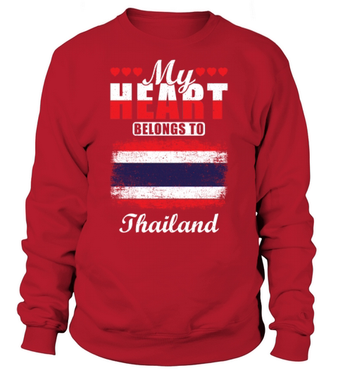 My Heart Belongs to Thailand Sweatshirt Unisex