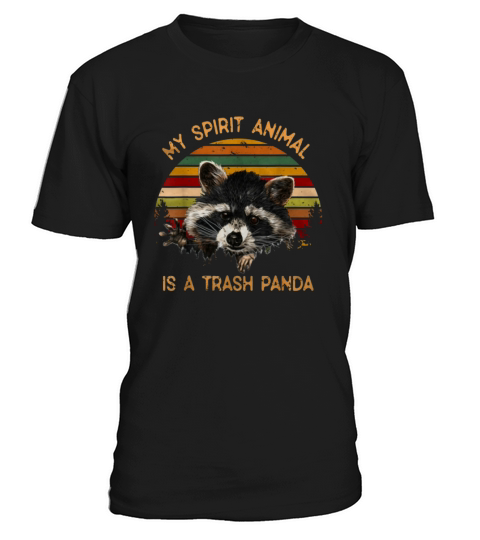 Awesome Vintage My Spirit Animal Is A Trash Panda T-Shirt Unisex