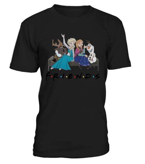 Friends Tv Show Frozen Characters shirt T-Shirt Unisex