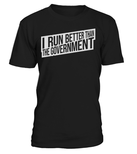 run better than government T-Shirt Unisex