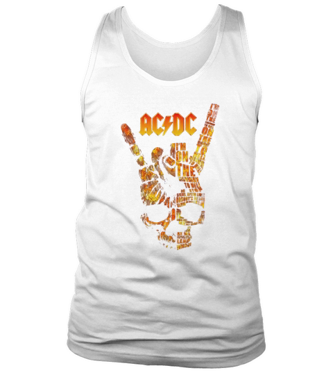 ACDC Rock Band I’m on the highway to hell shirt Tank Top Unisex