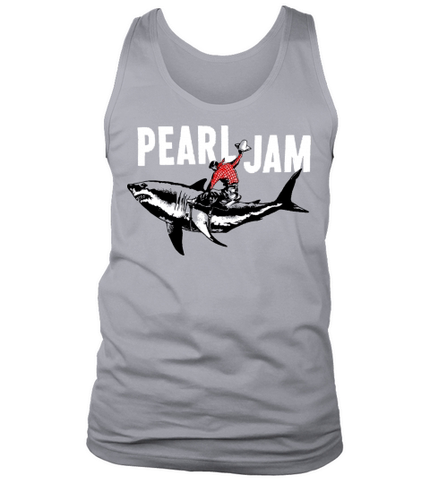Pearl Jam Shark Tank Top Unisex