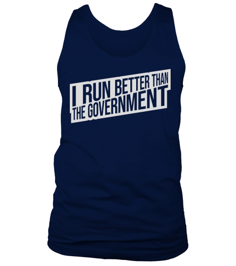 run better than government Tank Top Unisex