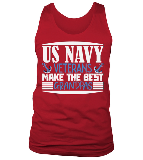 US Navy Veteran Make The Best Grandpas Tank Top Unisex