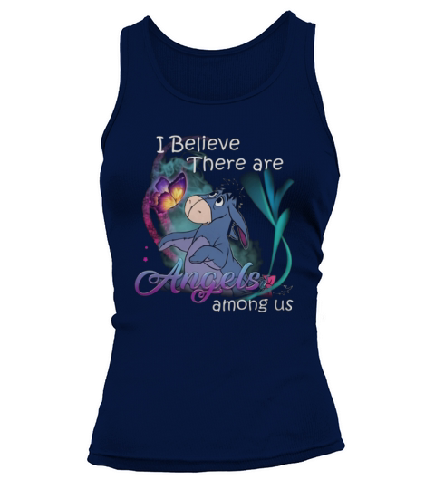 Eeyore I believe there are angels among us shirt Tank top Woman