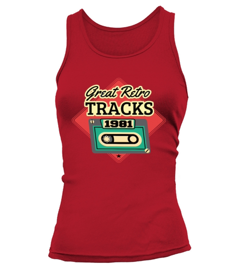 Great Retro Tracks 1981 Cassette Vintage Birthday Tank top Woman