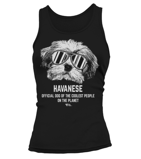 Havanese Shirt Official Dog of the Coolest People Tank top Woman