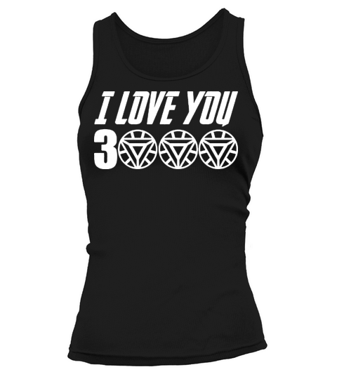 I love you 3000 thre tand times Tank top Woman