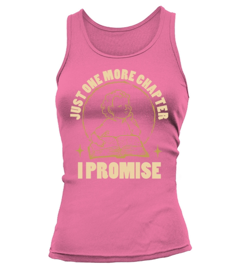Just One More Chapter I Promise Reading Tank top Woman