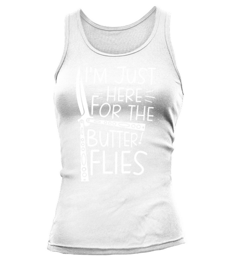 Knives Collector Im Just Here For The Butterflies Tank top Woman