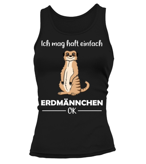 Meerkat Lovers Funny Quote Gift Tank top Woman